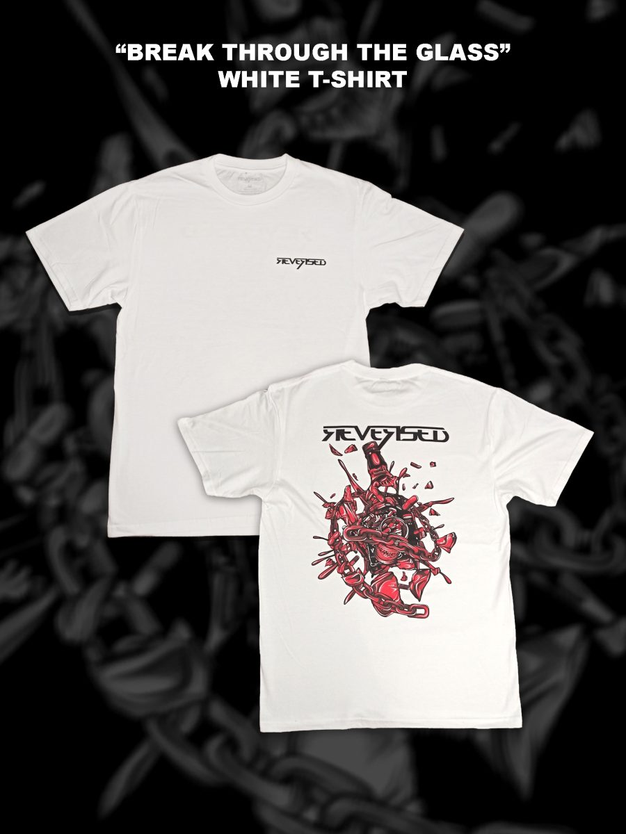 “Break through the glass” White T-shirt
